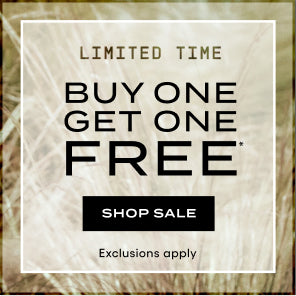 BUY ONE,GET ONE FREE* Limited Time. Exclusions Apply. Shop Sale.