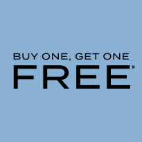 BUY ONE, GET ONE FREE